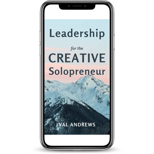 The Creative Solopreneur: Book 2 (Leadership)