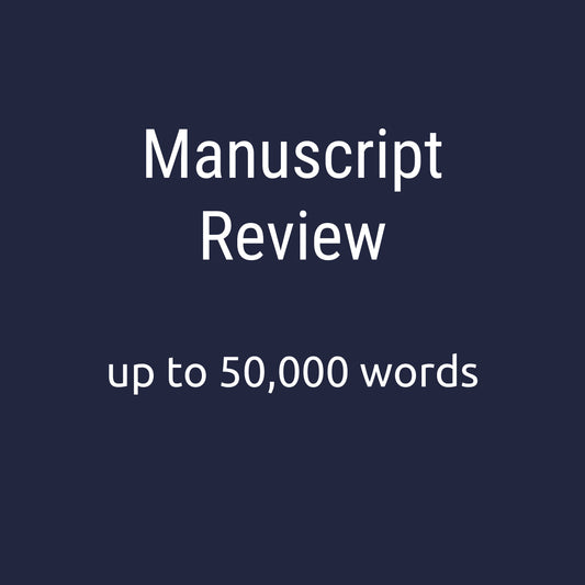 Manuscript review (up to 50,000 words)